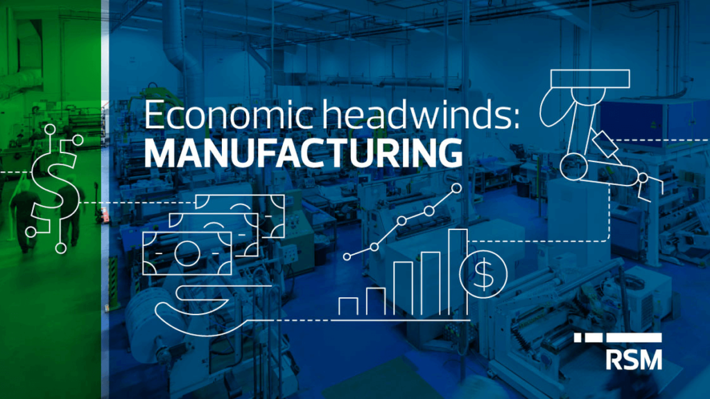Manufacturing plant in background with the name of the publication overlayed "Economic headwinds: Manufacturing"