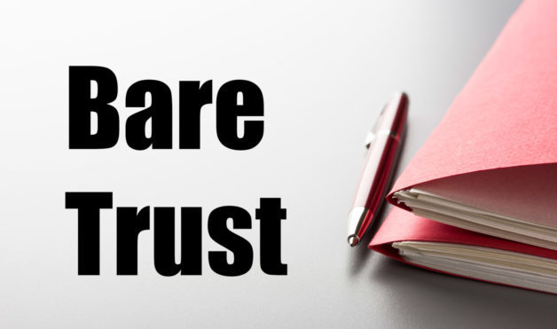 Bare Trust Reporting Requirements