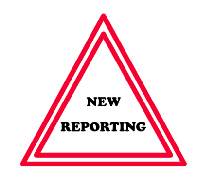 warning sign that says "new reporting"